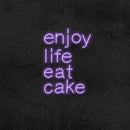 ENJOY LIFE EAT CAKE