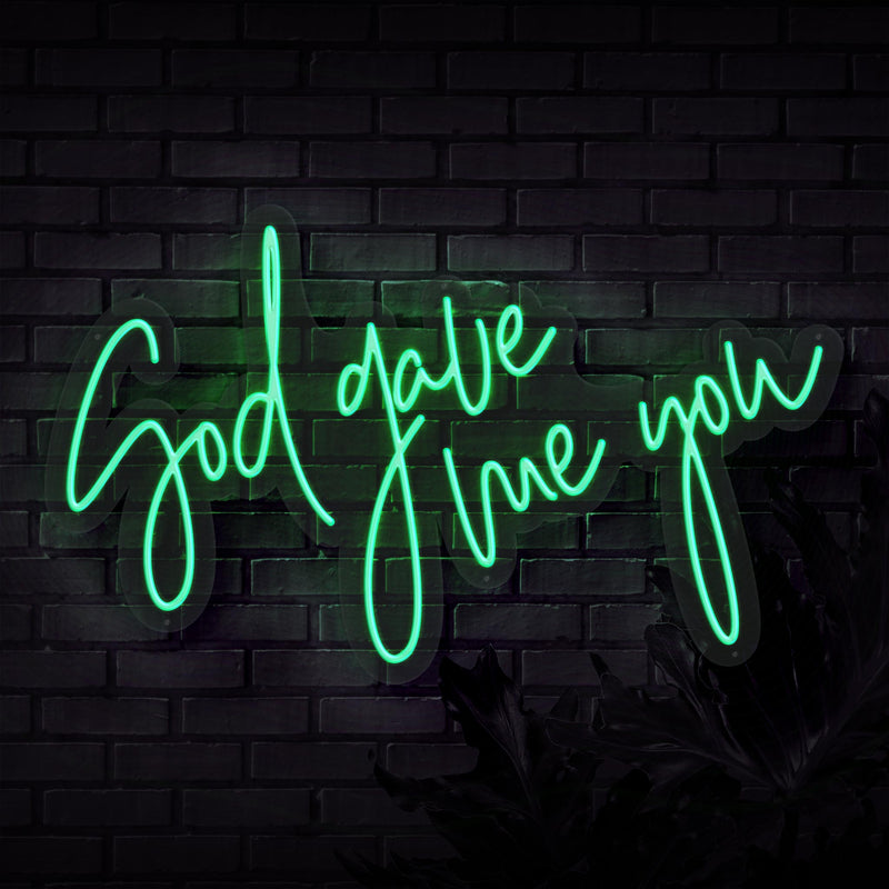 GOD GAVE ME YOU