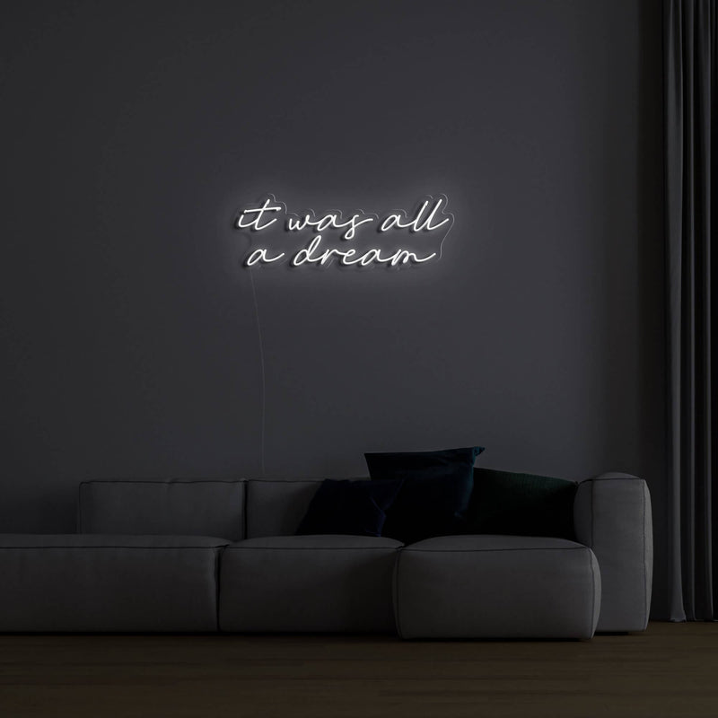IT WAS ALL DREAM