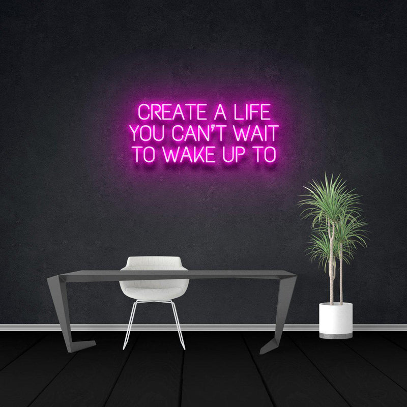 CREATE A LIFE