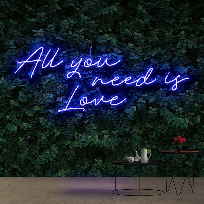 ALL YOU NEED IS LOVE