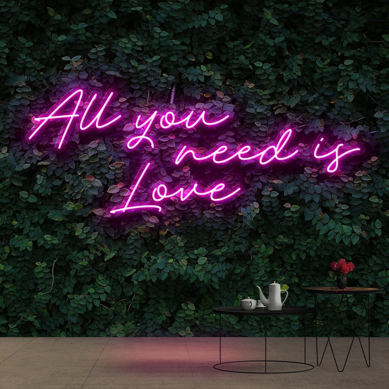 ALL YOU NEED IS LOVE